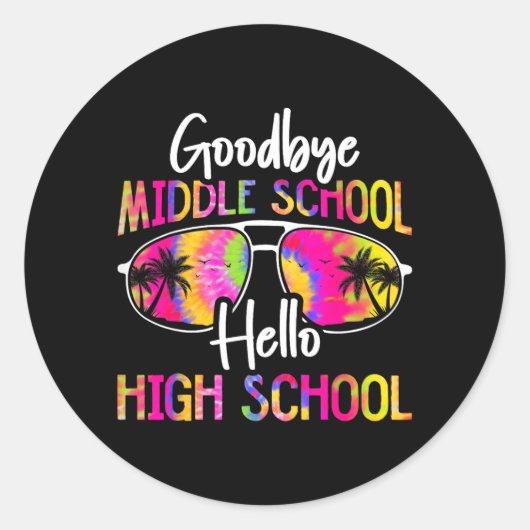 Vaarwel Middelbare School Hallo Middelbare School Ronde Sticker (Voorkant)