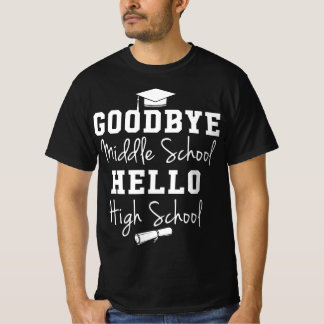 Vaarwel middelbare school Hallo middelbare school  T-shirt