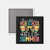 Vaarwel Middelbare School Hallo Zomer Middelbare S Magneet (Voorkant / Achterkant)