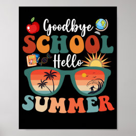 Vaarwel school Hallo zomer Poster