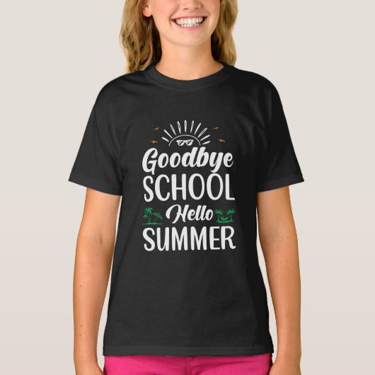 Vaarwel school Hallo zomer, zomerfeest begint haar T-shirt (Voorkant)
