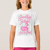 Vaarwel School Hallo Zwembad T-Shirt (Voorkant)