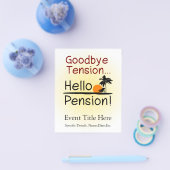 Vaarwel spanning, Hallo pensioen Funny Retirement Flyer (Enkel)