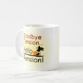 Vaarwel spanning, Hallo pensioen Funny Retirement Koffiemok (Voorkant links)