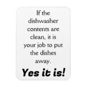 Vaatwasser schoon? Het is jouw werk! Magneet (Verticaal)