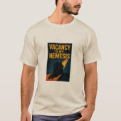 Vacancy Is My Nemesis Premium   T-shirt (Voorkant)