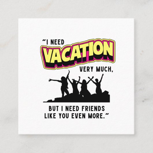 VACATIE VIERKANTE VISITEKAARTJE (Voorkant)