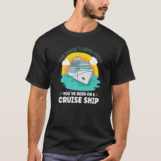 Vacation Boating Boat Captain Cruise Ship Cruising T-shirt (Voorkant)
