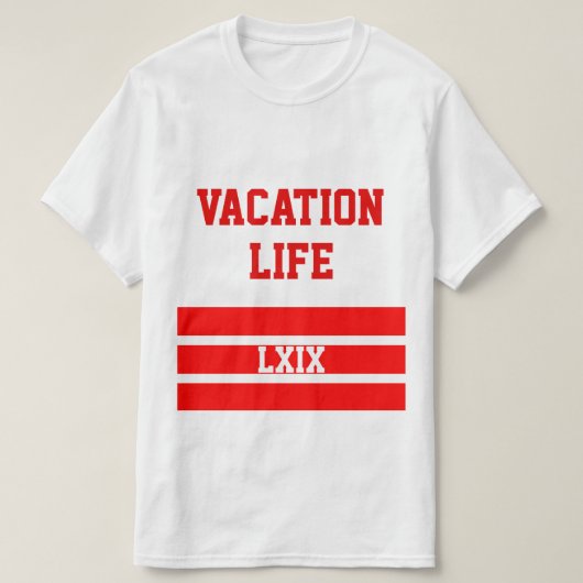 Vacation LXIX T-shirt (Design voorkant)