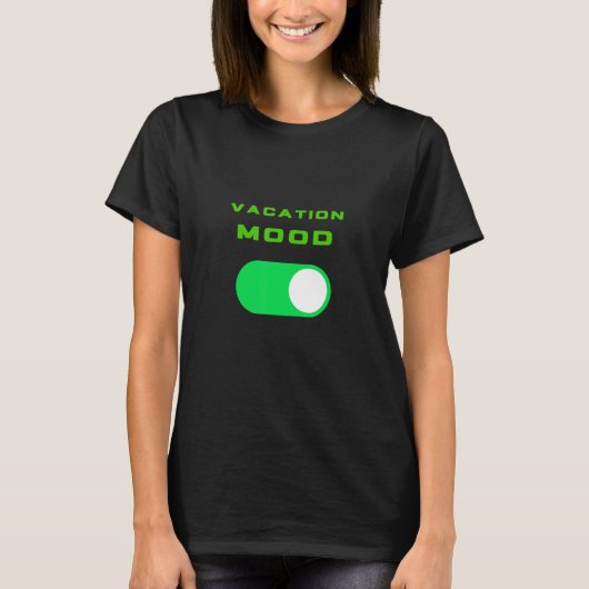 Vacation Mode On Cute Vacation Summer Getaway Holi T-shirt (Voorkant)