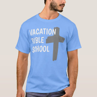 Vacature Bible School VBS Church Camp Shirt