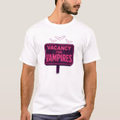 Vacature voor Vampires Neon Sign Halloween T-shirt (Voorkant)
