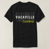 Vacaville stad Californië Vacaville CA T-shirt (Design voorkant)