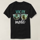 Vacay Mode Cute Vacation Summer Cruise Getaway T-shirt (Design voorkant)