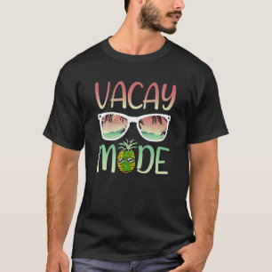 Vacay Mode Grappige Ananas met Zonnebril in Vacay  T-shirt
