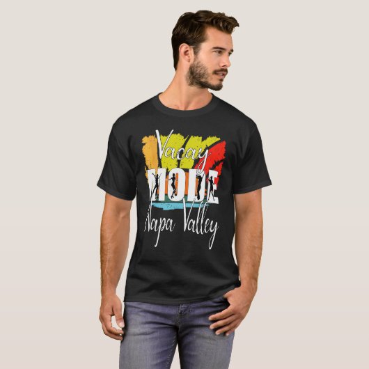Vacay Mode Napa Valley 1 T-shirt (Voorkant volledig)