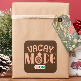 VACAY MODE OP grappige vakantie Vierkante Sticker