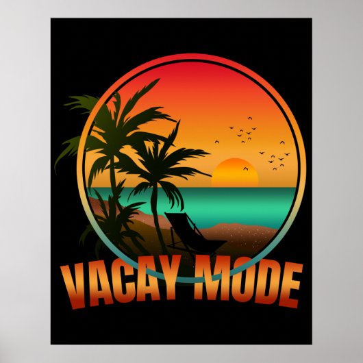 VACAY MODE POSTER (Voorkant)