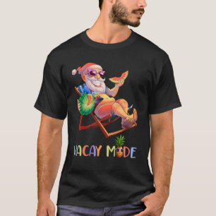 Vacay Mode Santa Claus Christmas In July Hawaiian T-shirt