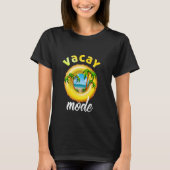Vacay Mode Schattigee Vakantie Zomercruise Getaway T-shirt (Voorkant)