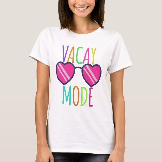 Vacay Mode T-Shirt (Voorkant)