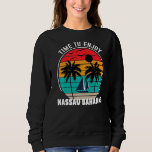 Vacay Mode Tijd om te genieten van Nassau Bahamas Trui