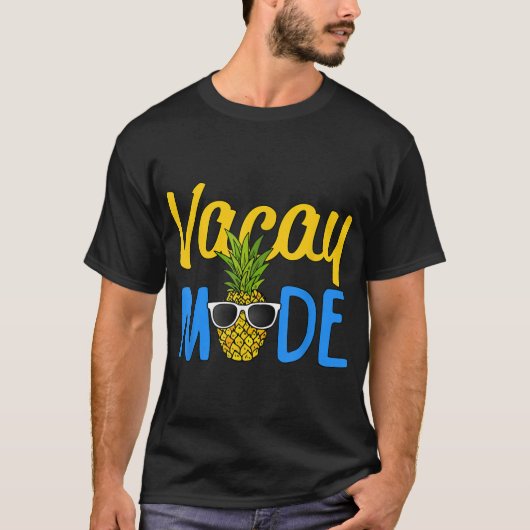 Vacay Mode | Tropical Pineapple Summer Vibes T-shirt (Voorkant)