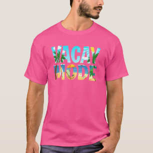 Vacay Mode Tropische Koel Beach Summer Vacking Fam T-shirt