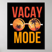 Vacay-modus Poster (Voorkant)