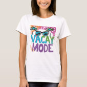 Vacay-modus T-shirt (Voorkant)