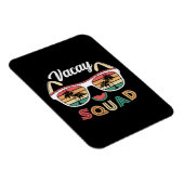 Vacay Squad Funny Beach Zomervakantie Magneet (Rechterzijde)