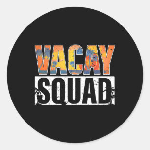 Vacay Squad Summer Vacation Family Friends Trip Pa Ronde Sticker