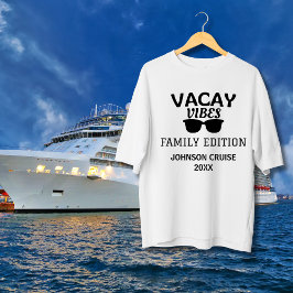Vacay Vibes Family Edition Family Reunion Cruise T-shirt