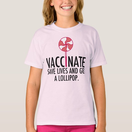 Vaccinaat Haal een Lollipop Funny Vaccination Kind T-shirt (Voorkant)