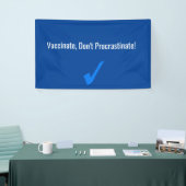 Vaccinaat, niet procrastineren spandoek (Beurs)
