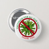 VACCINAAT VOOR AL ONZE SAKVaccinatie Ronde Button 5,7 Cm (Voorkant /achterkant)