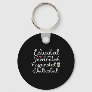 Vaccinated Funny Humor Graphic Joke Quote Nurse Co Sleutelhanger