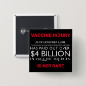 Vaccinatie komt niet zelden voor vierkante button 5,1 cm (Voorkant /achterkant)