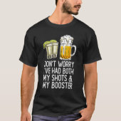 Vaccine Don Worry I've Both My Shots And Boo T-shirt (Voorkant)