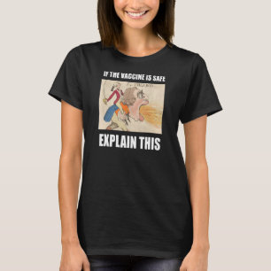 Vaccine Meme Weird Ironic Dumb Progressive Joke Hu T-shirt