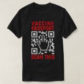 Vaccine Passport Scan This Funny Anti Vaccine Unva T-shirt (Design voorkant)