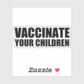 Vaccineer uw kinderen Pro Vaccine Laptop Sticker (Vel)