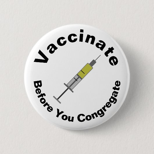 Vaccineer voordat u congregeert ronde button 5,7 cm (Voorkant)