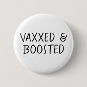 Vaccineerd en geboosterd, Covid Vax Ronde Button 5,7 Cm (Voorkant)