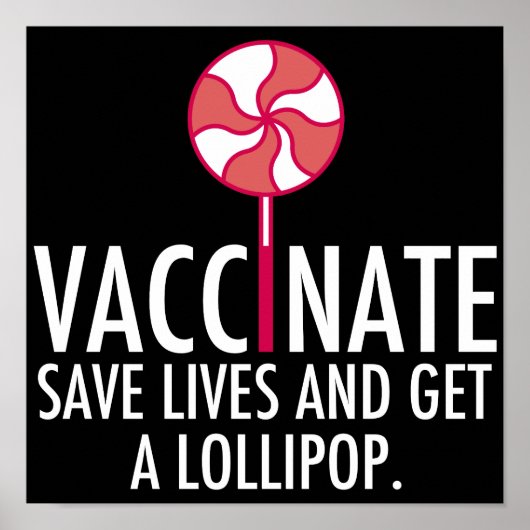 Vaccineren Opslaan van levens Een Lollipopvaccin v Poster (Voorkant)
