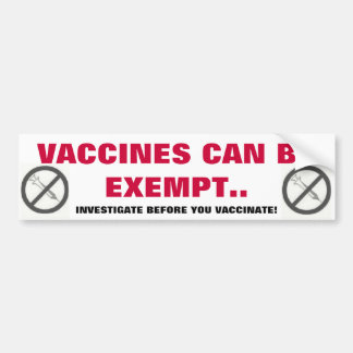 VACCINES KUNNEN WORDEN VRIJGESTELD. BUMPERSTICKER