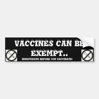 VACCINES KUNNEN WORDEN VRIJGESTELD. BUMPERSTICKER