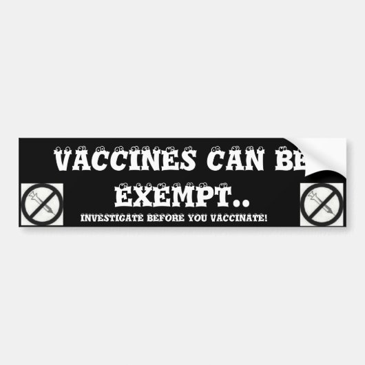 VACCINES KUNNEN WORDEN VRIJGESTELD. BUMPERSTICKER (Voorkant)