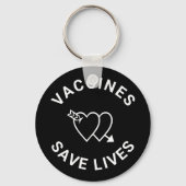 Vaccins redden levens zwarte witte harten schattig sleutelhanger (Voorkant)
