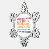 Vaccins Science Klimaatverandering is echt 5G Covi Tin Sneeuwvlok Ornament (Rechts)